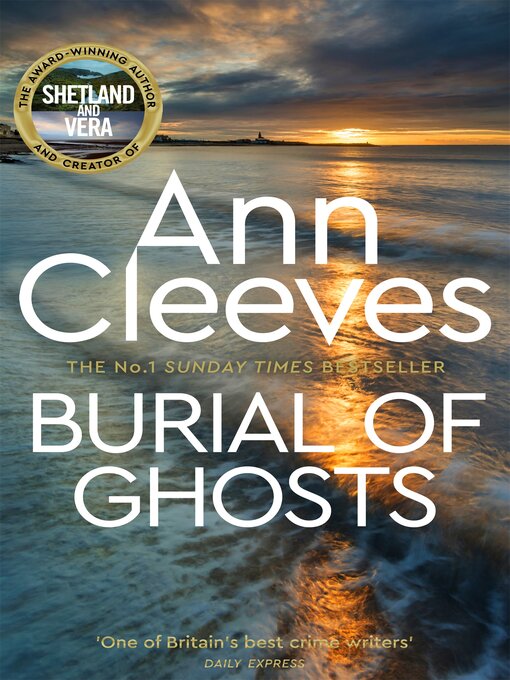 Title details for Burial of Ghosts by Ann Cleeves - Available